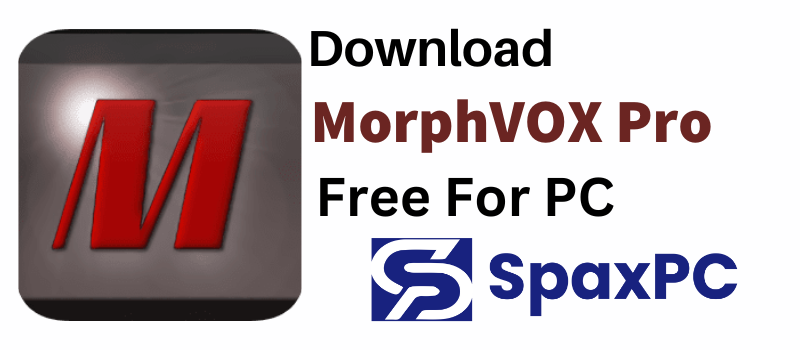 Morphvox Pro Crack